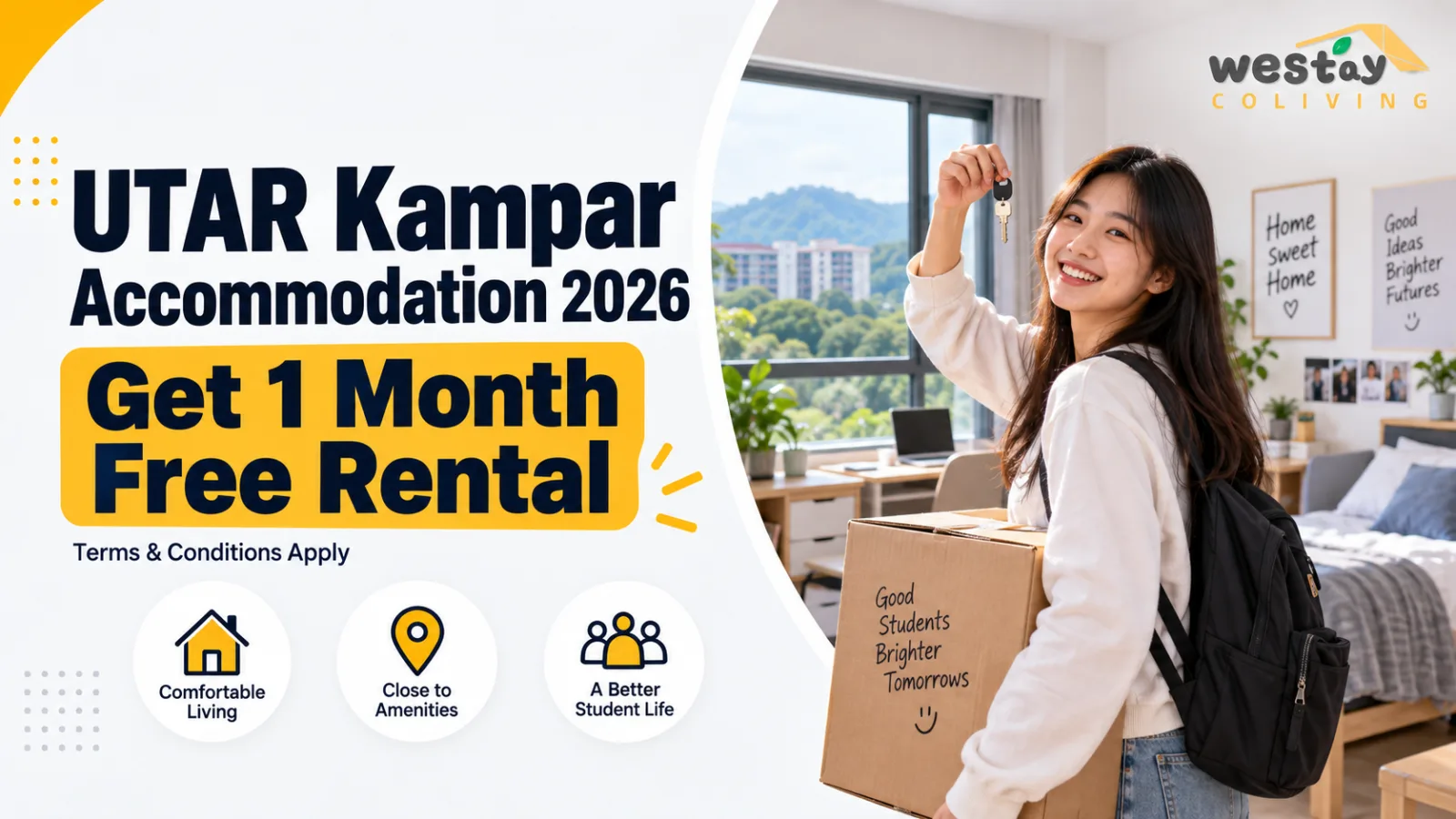 Utar Kampar 1 month free rental | Westay Coliving